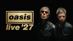 Cartel promocional oficial de la gira sobre fondo negro. A la izquierda destaca el logo de 'oasis live '27' en letras doradas y a la derecha posan los hermanos Gallagher.